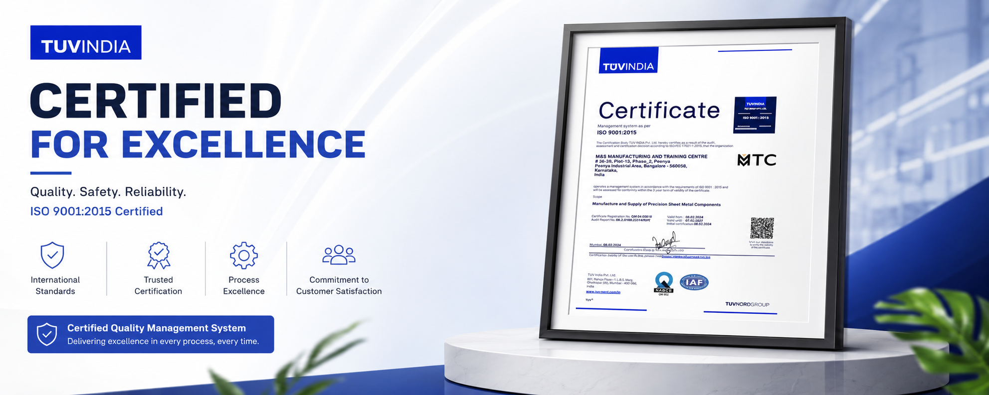 ISO 9001:2015 Certificate — M&S Manufacturing & Training Centre, certified by TUV India
